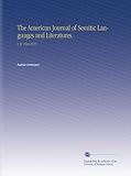 The American Journal of Semitic Languages and Literatures.: V.31 1914-1915