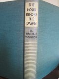 The Hour Before the Dawn, a Novel