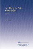 Les Mille et Une Nuits, Contes Arabes,: V. 1 1822 (French Edition)