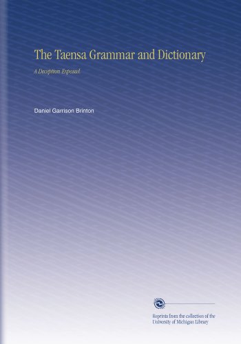 The Taensa Grammar and Dictionary: A Deception Exposed.