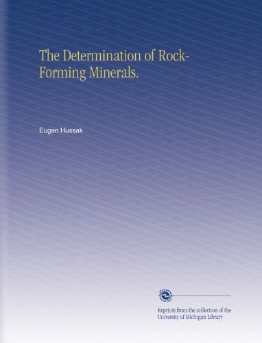 The Determination of Rock-Forming Minerals.