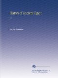 History of Ancient Egypt.: V.1