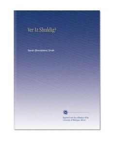 Ver Iz Shuldig? (Yiddish Edition)