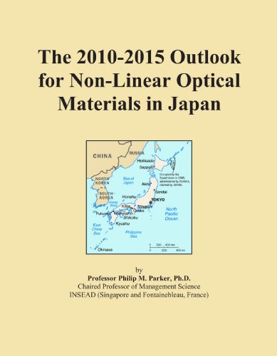 The 2010-2015 Outlook for Non-Linear Optical Materials in Japan