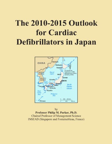 The 2010-2015 Outlook for Cardiac Defibrillators in Japan