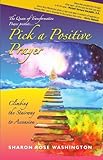 Pick a Positive Prayer - Climbing the Stairway to Ascension (Pick a Positive Prayer- Climbing the Stairway to Ascension)