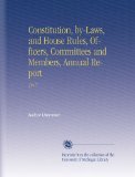 Constitution, by-Laws, and House Rules, Officers, Committees and Members, Annual Report: 1917