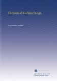 Elements of Machine Design,
