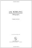 J. K. Rowling: A Biography (Greenwood Biographies)