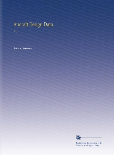 Aircraft Design Data: V. 1