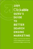 2009 Clickable Guru's Guide To Better Search Engine Marketing