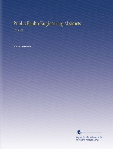 Public Health Engineering Abstracts: V.37 1957