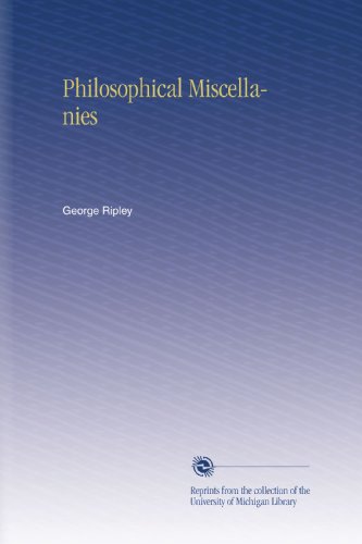 Philosophical Miscellanies