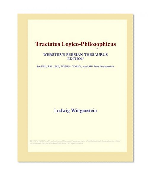 Tractatus Logico-Philosophicus (Webster's Persian Thesaurus Edition)
