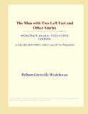 The Man with Two Left Feet and Other Stories (Webster's Arabic Thesaurus Edition)