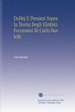 Dubbj E Pensieri Sopra la Teoria Degli Elettrici Fenomeni Di Carlo Barletti (Italian Edition)