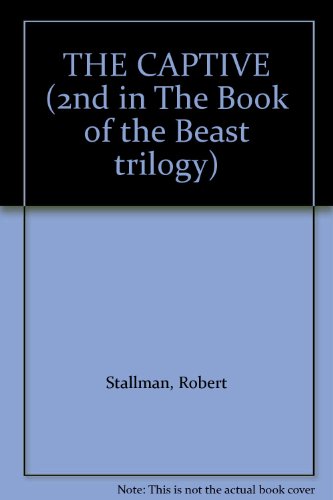 THE CAPTIVE (2nd in The Book of the Beast trilogy)