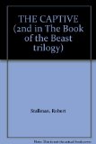 THE CAPTIVE (2nd in The Book of the Beast trilogy)