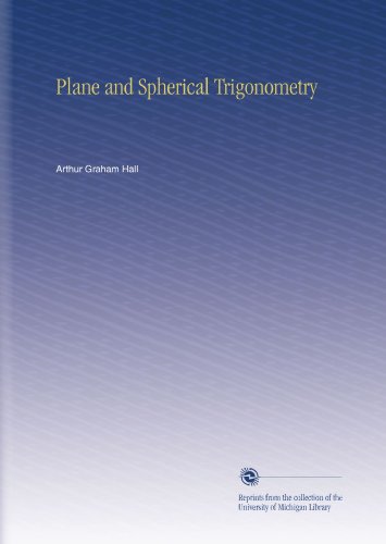 Plane and Spherical Trigonometry