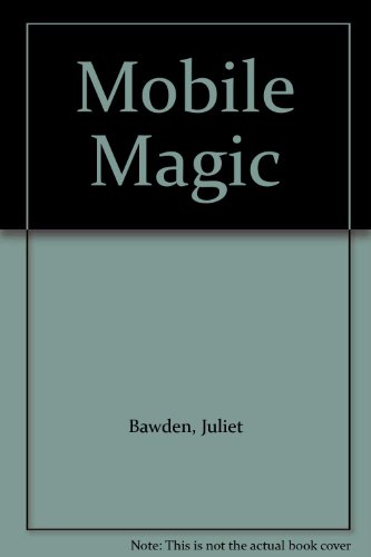 Mobile Magic