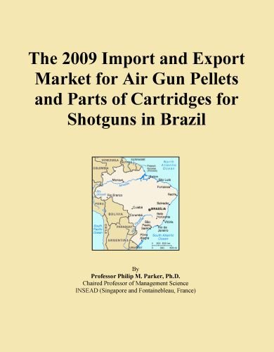 The 2009 Import and Export Market for Air Gun Pellets and Parts of Cartridges for Shotguns in Brazil
