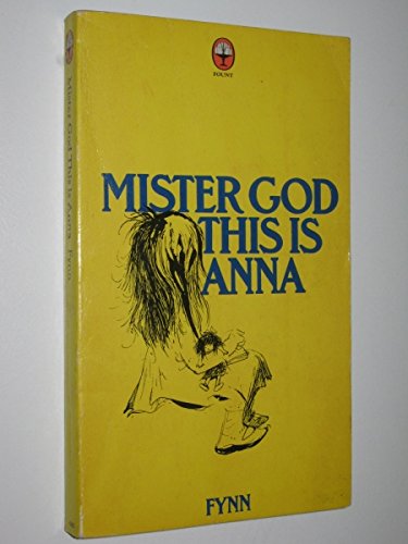 Mister God This is Anna