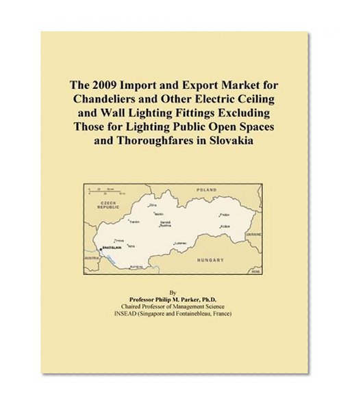 The 2009 Import and Export Market for Chandeliers and Other Electric Ceiling and Wall Lighting Fittings Excluding Those for Lighting Public Open Spaces and Thoroughfares in Slovakia