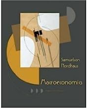 Macroeconomics - 18th (Eighteenth) Edition by Samuelson and Nordhaus