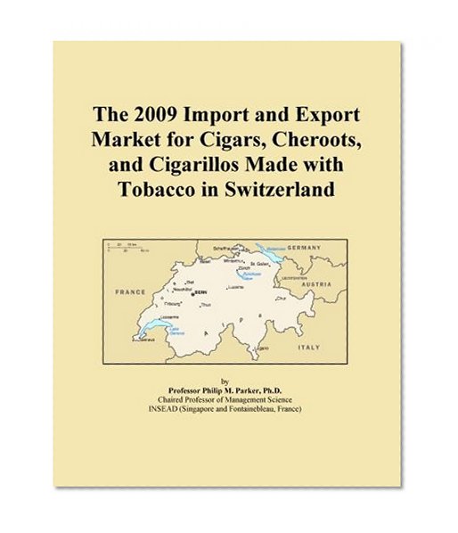 The 2009 Import and Export Market for Cigars, Cheroots, and Cigarillos Made with Tobacco in Switzerland