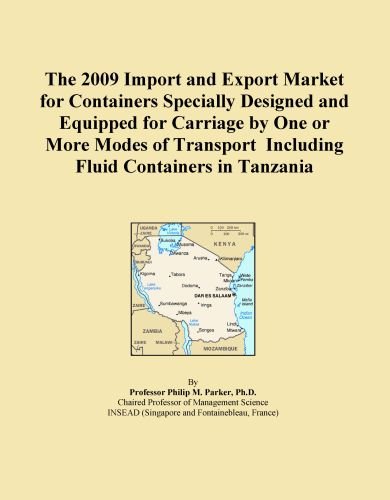 The 2009 Import and Export Market for Containers Specially Designed and Equipped for Carriage by One or More Modes of Transport Including Fluid Containers in Tanzania