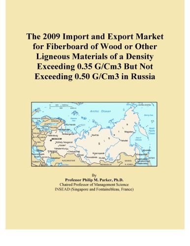 The 2009 Import and Export Market for Fiberboard of Wood or Other Ligneous Materials of a Density Exceeding 0.35 G/Cm3 But Not Exceeding 0.50 G/Cm3 in Russia