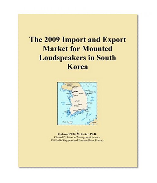 The 2009 Import and Export Market for Mounted Loudspeakers in South Korea