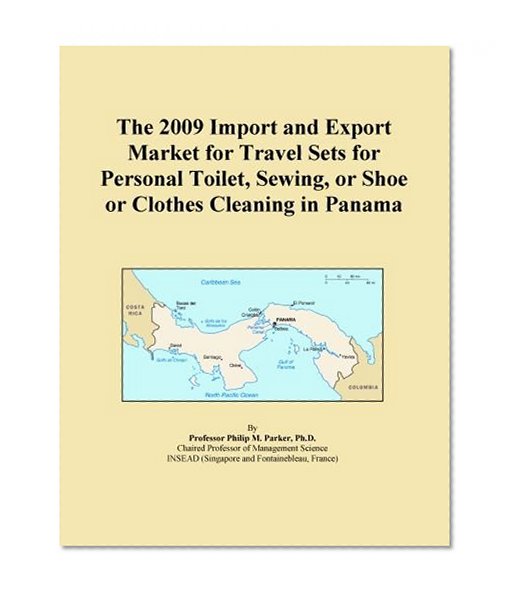 The 2009 Import and Export Market for Travel Sets for Personal Toilet, Sewing, or Shoe or Clothes Cleaning in Panama