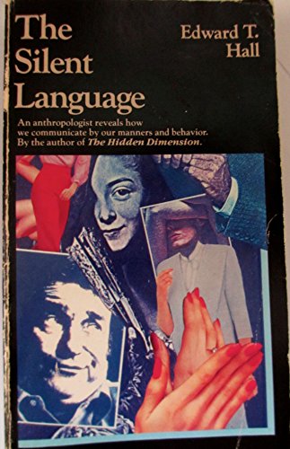 The Silent Language