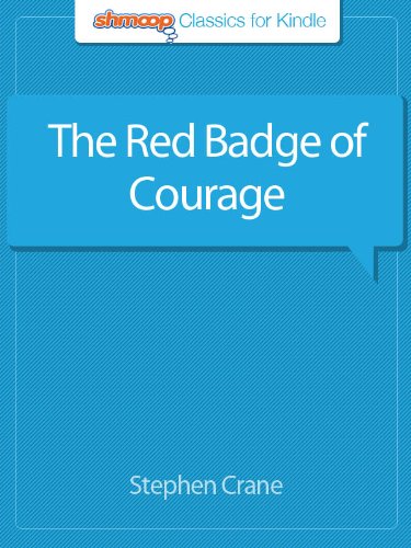 The Red Badge of Courage: Complete Text with Integrated Study Guide from Shmoop