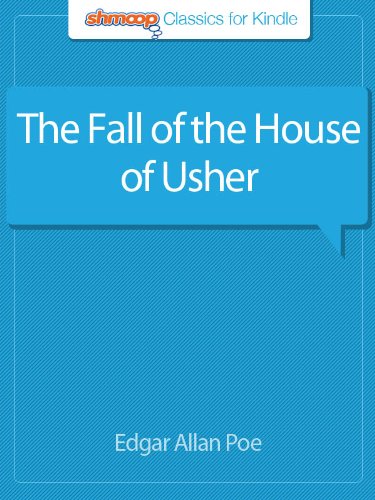 The Fall of the House of Usher: Complete Text with Integrated Study Guide from Shmoop