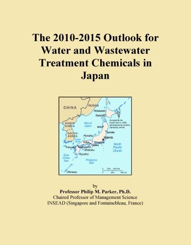 The 2010-2015 Outlook for Water and Wastewater Treatment Chemicals in Japan