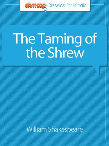 The Taming of the Shrew: Complete Text with Integrated Study Guide from Shmoop