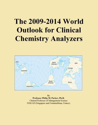 The 2009-2014 World Outlook for Clinical Chemistry Analyzers