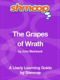 The Grapes of Wrath: Shmoop Study Guide