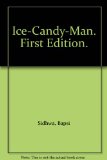 Ice-Candy-Man. First Edition.
