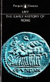 The Early History of Rome: Books I-V of the History of Rome from its Foundation (Penguin Classics) (Bks. 1-5)