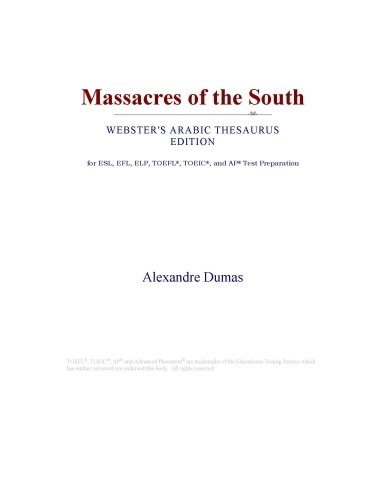 Massacres of the South (Webster's Arabic Thesaurus Edition)