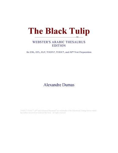 The Black Tulip (Webster's Arabic Thesaurus Edition)