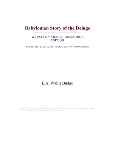 Babylonian Story of the Deluge (Webster's Arabic Thesaurus Edition)