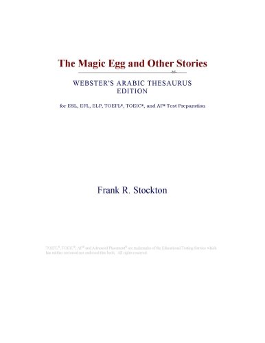 The Magic Egg and Other Stories (Webster's Arabic Thesaurus Edition)