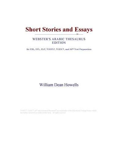 Short Stories and Essays (Webster's Arabic Thesaurus Edition)