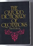 Oxford Dictionary Of Quotations - Third Edition