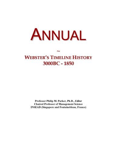 Annual: Webster's Timeline History, 3000BC - 1850