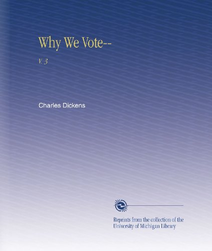 Why We Vote--: V. 3